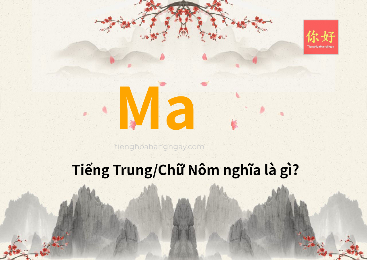 Ma tiếng Trung là gì?