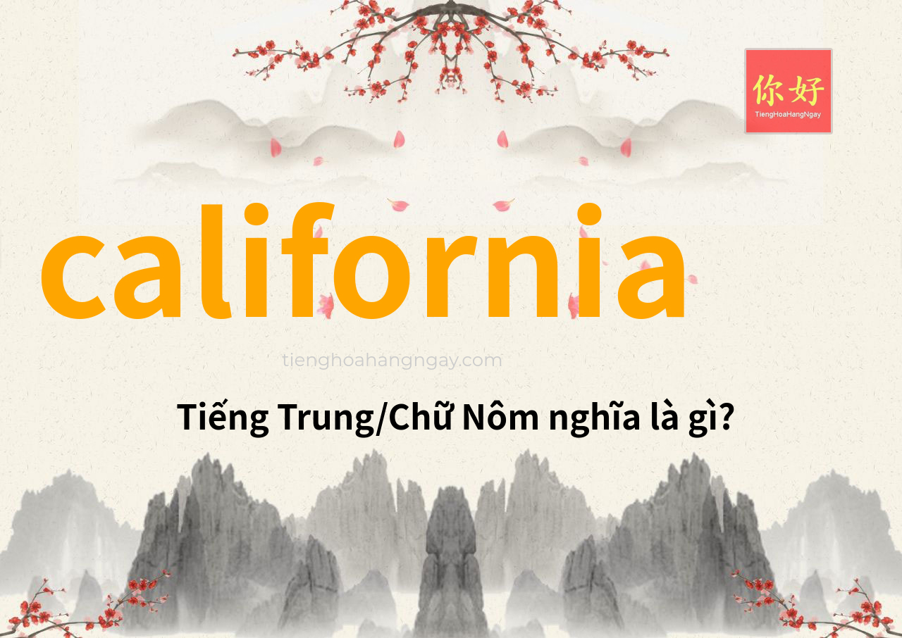 california tiếng Trung là gì?