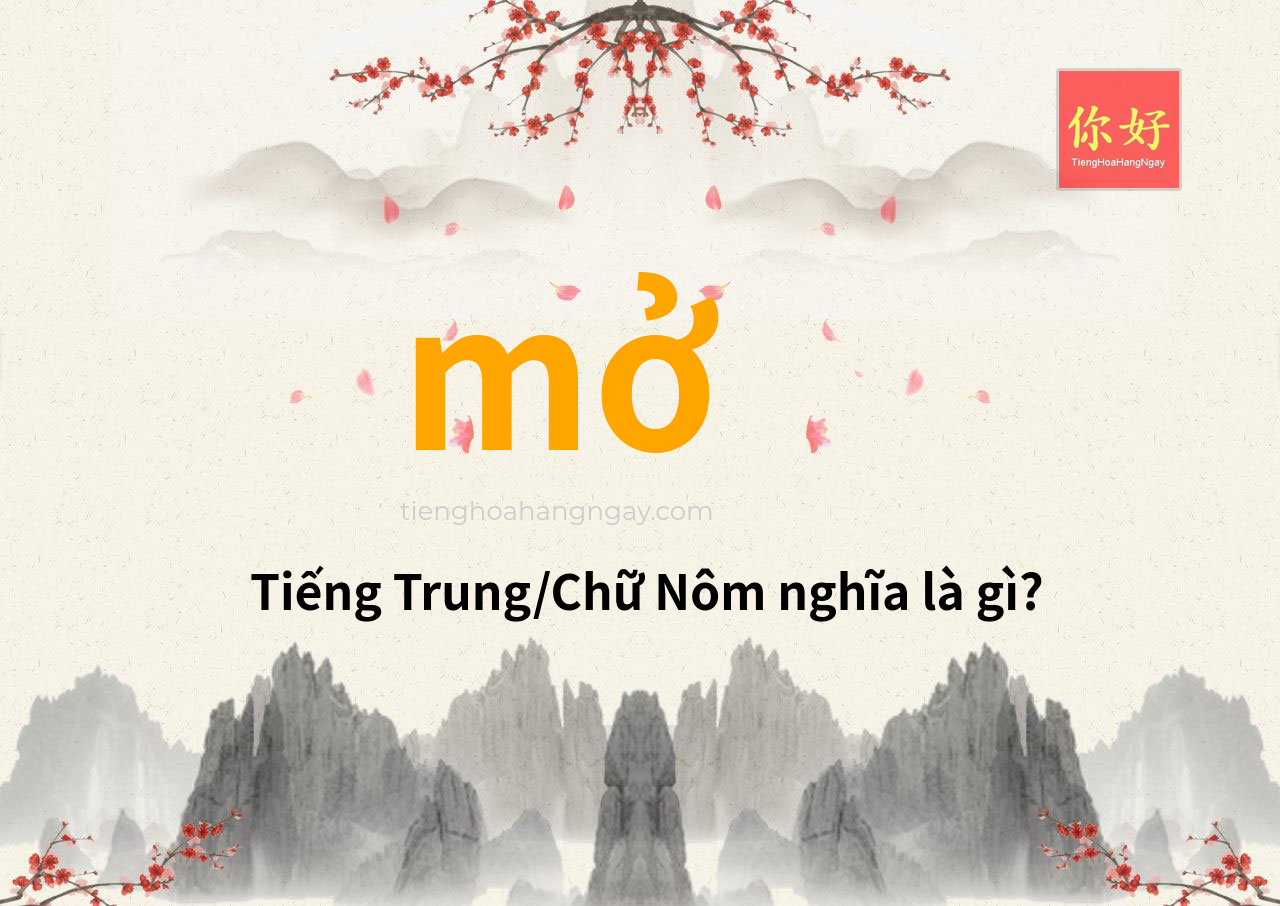 mở tiếng Trung là gì?