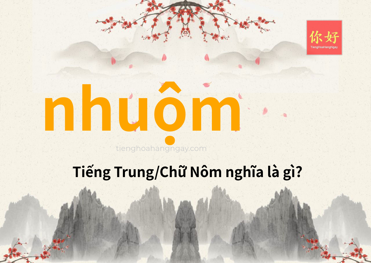 nhuộm tiếng Trung là gì?
