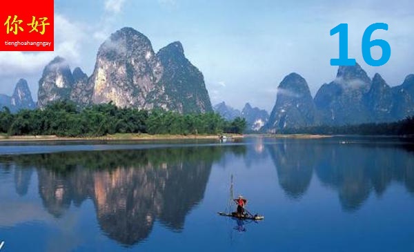 tiếng hoa hằng ngày bài 16