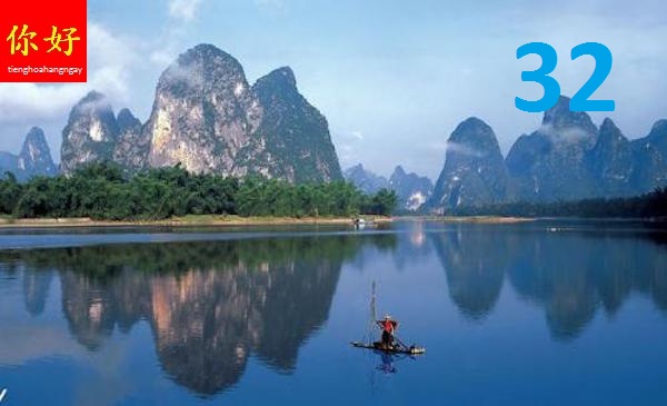 tieng hoa hang ngay bai 32